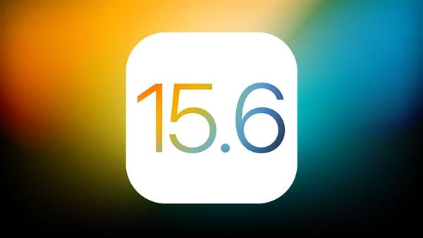 灯塔苹果手机维修分享iOS15.6正式版更新反馈汇总 